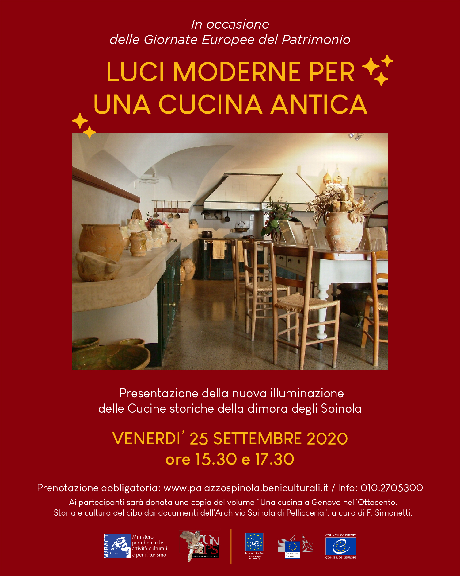 Luci moderne per una cucina antica. Presentazione della nuova illuminazione delle Cucine storiche della dimora degli Spinola